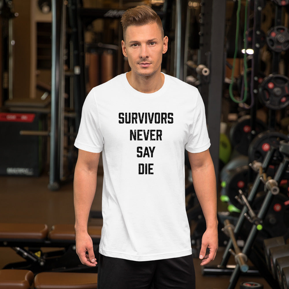 Survivors Never Say Die